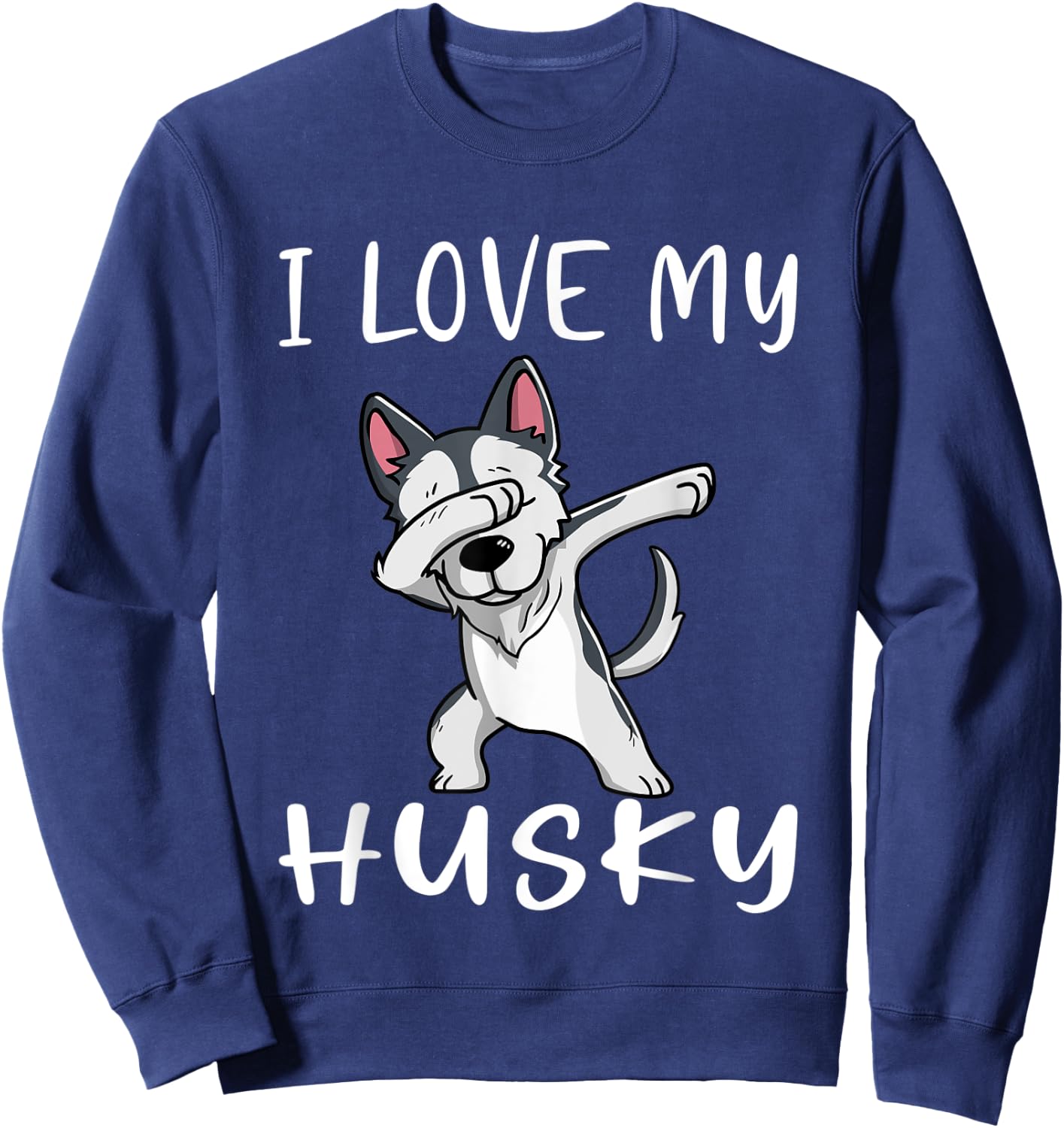 Funny Huskies Dog I love My Husky Women Kids Sweatshirt - Sweatshirt | Navy