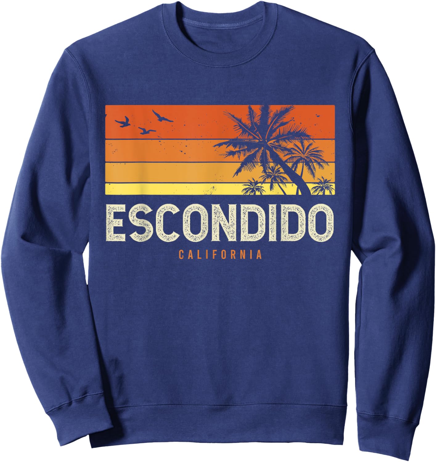 Retro Escondido California CA Vintage Palms Sunset Sweatshirt - Sweatshirt | Navy