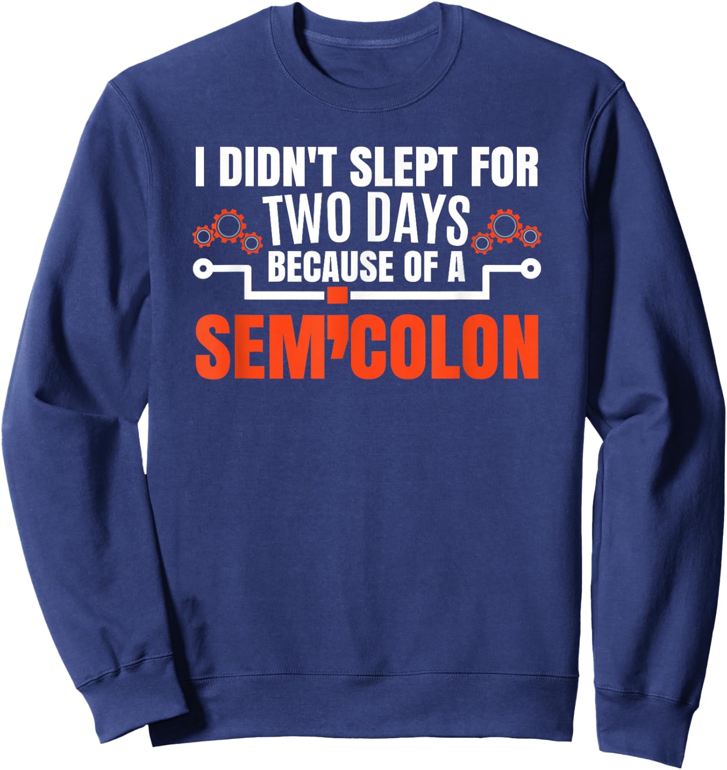 Funny Programming Programmer Sweatshirt - Sweatshirt | Navy