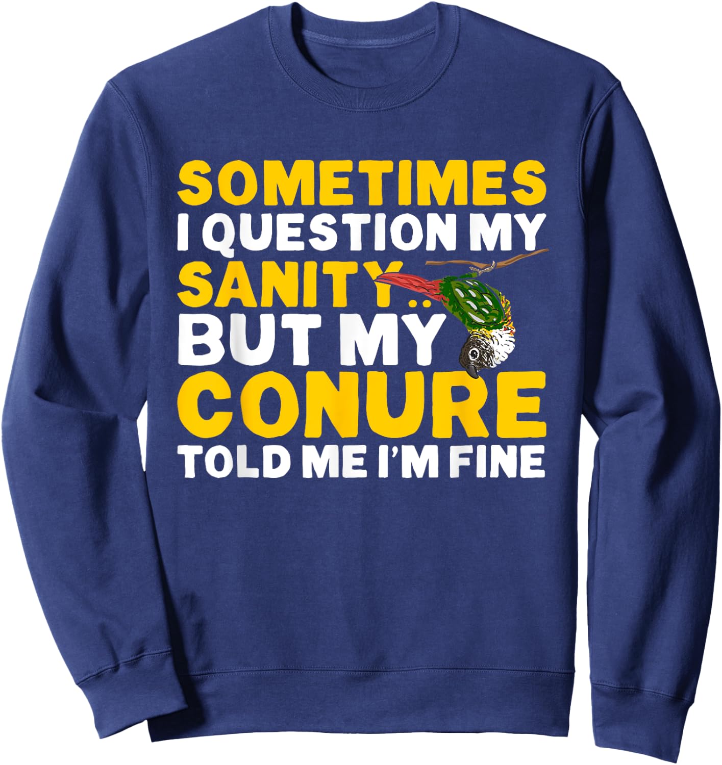 Green Cheek Conure Parrot Bird Conure Sweatshirt - Sweatshirt | Navy