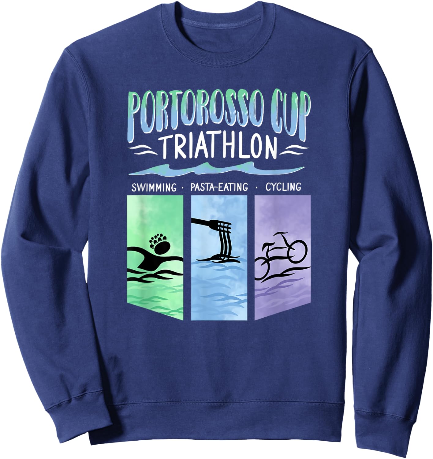 Portorosso Cup Triathlon Swimming . Pasta-Eating . Cycling Sweatshirt - Sweatshirt | Navy