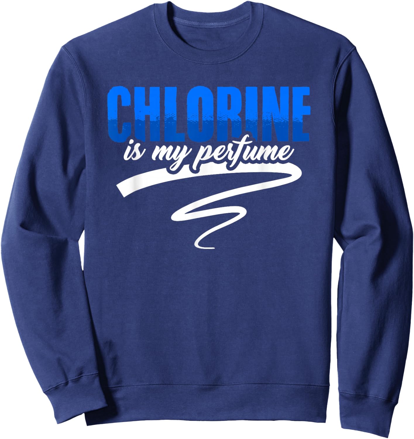 Pool Cleaning Maintenance Staff Chlorine Tester Sweatshirt - Sweatshirt | Navy