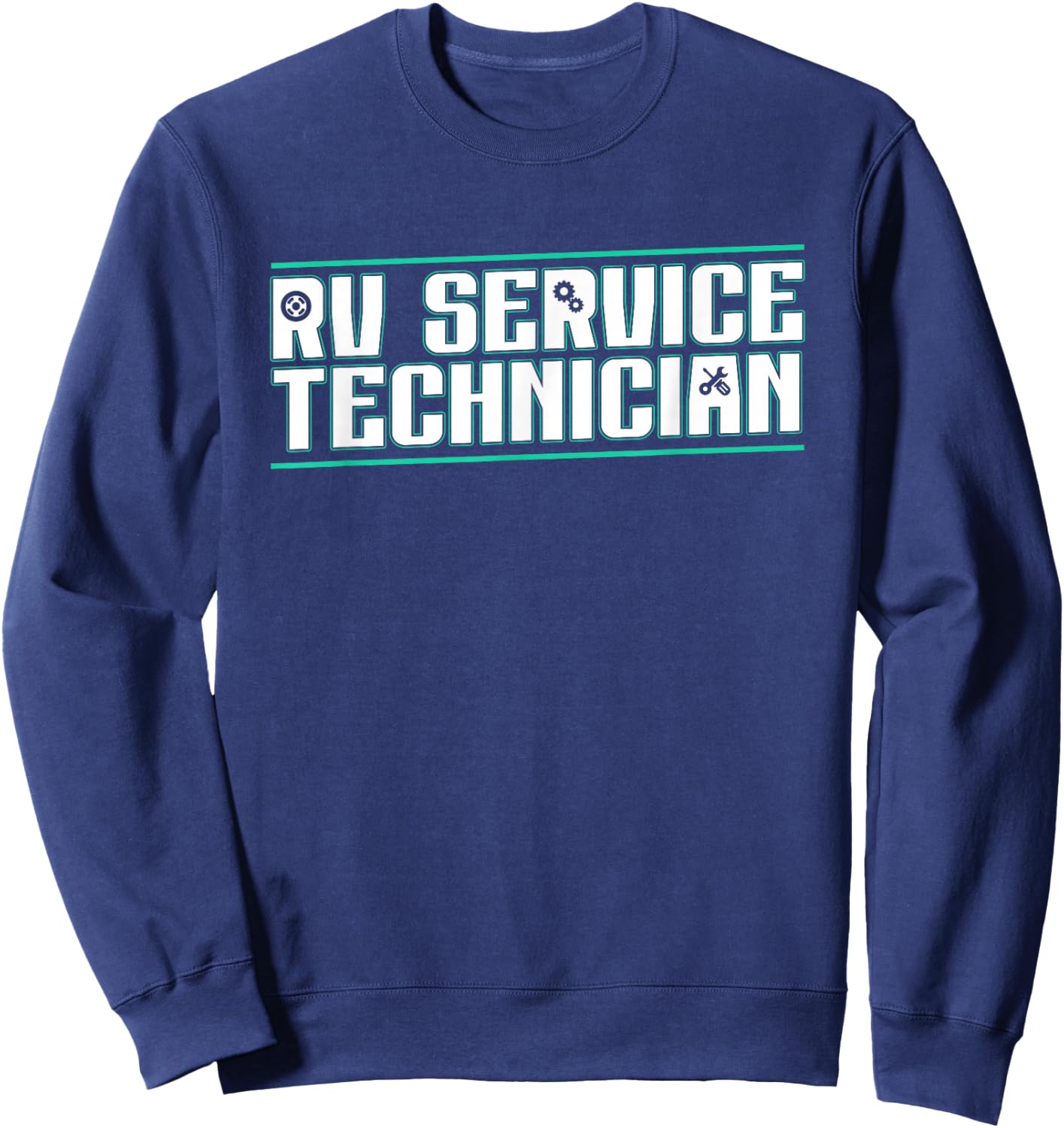 RV Service Technician Motorhome Mechanic Travel Trailer Tech Sweatshirt - Sweatshirt | Navy