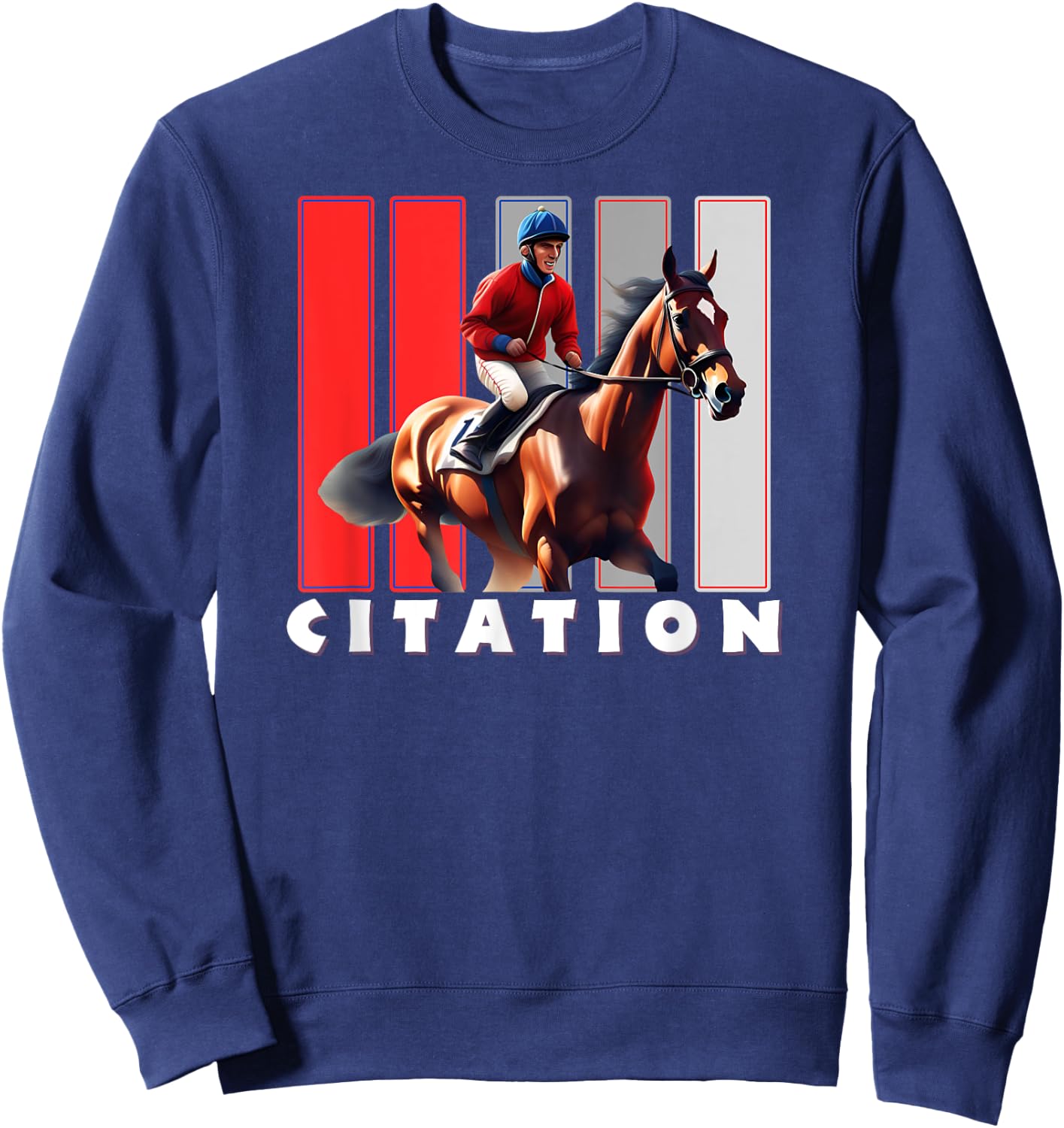 Citation Horse, Thoroughbred, Del Mar, Santa Anita Shirt Sweatshirt - Sweatshirt | Navy