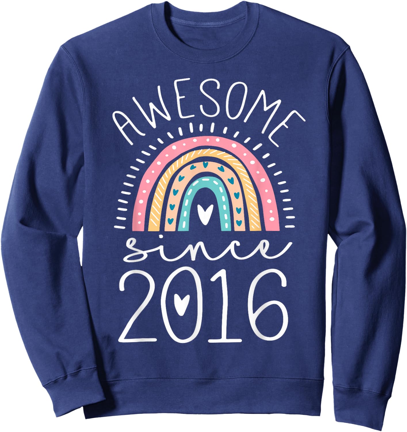 Awesome Since 2016 9th Birthday Rainbow Gifts Born in 2016 Sweatshirt - Sweatshirt | Navy