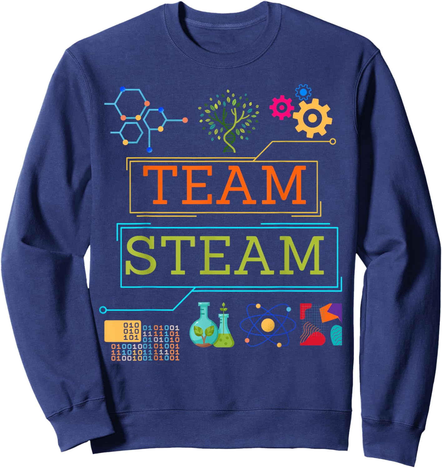 Team STEAM Science Teacher Kids STEM Sweatshirt - Sweatshirt | Navy