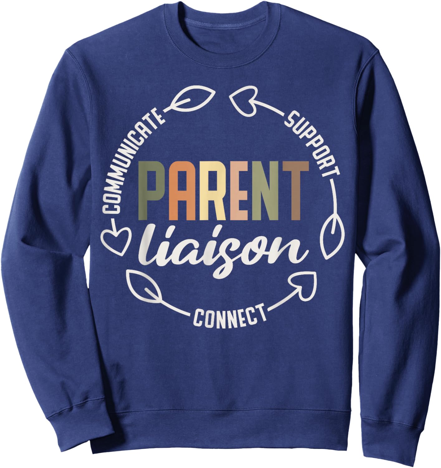 Parent Liaison Appreciation Sweatshirt - Sweatshirt | Navy