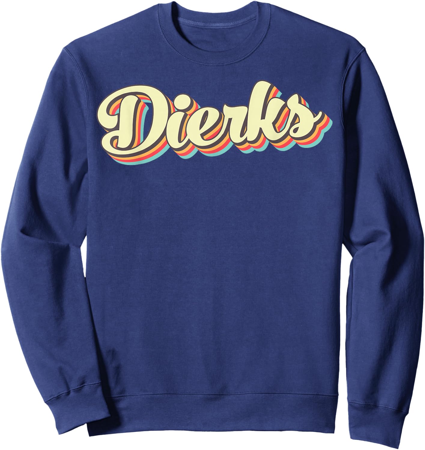 Dierks Retro Art Baseball Font Vintage Sweatshirt - Sweatshirt | Navy