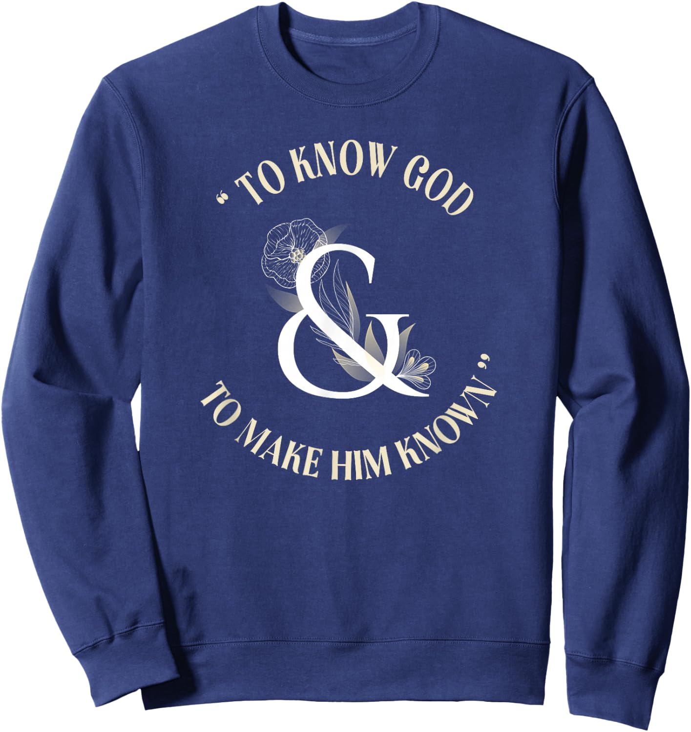 To Know God and make him known CC tutor Sweatshirt - Sweatshirt | Navy