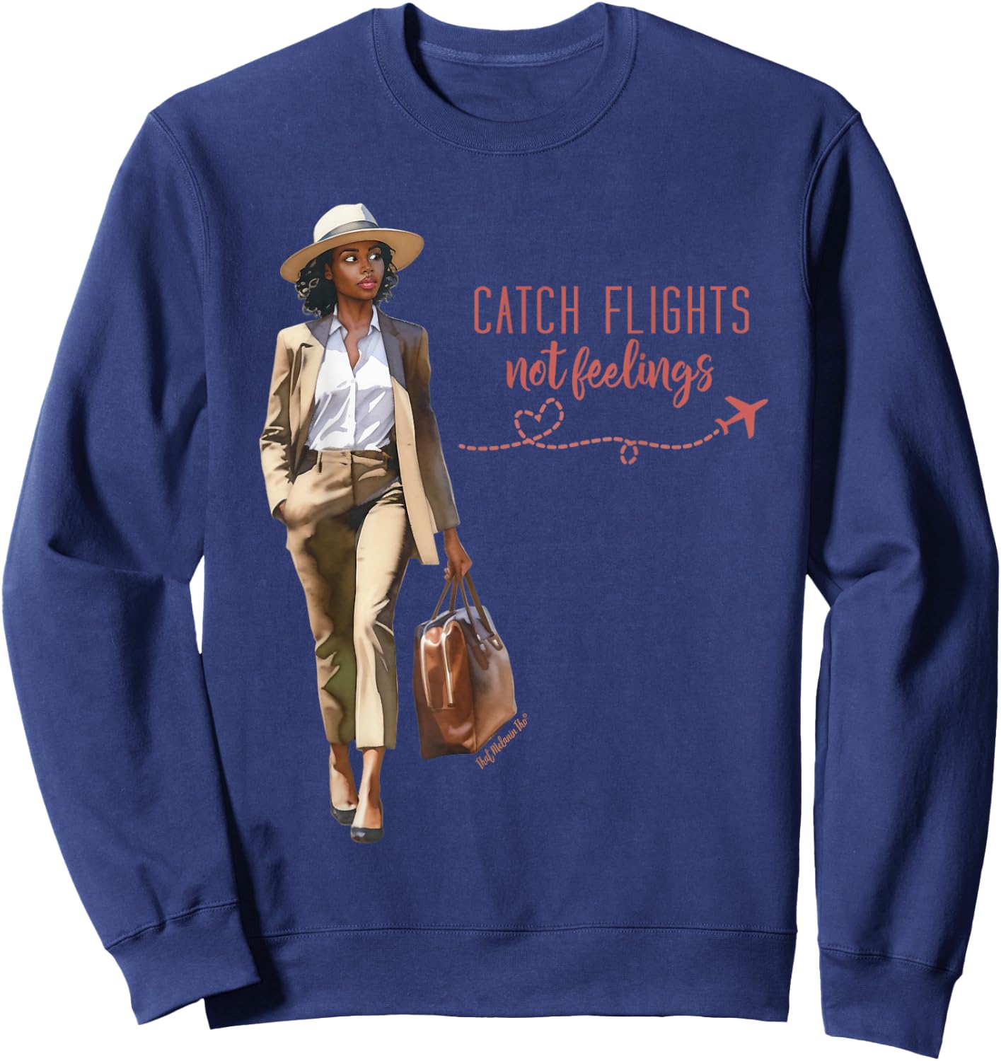 Catch Flights Not Feelings Black Woman Sophisticated Travel Sweatshirt - Sweatshirt | Navy