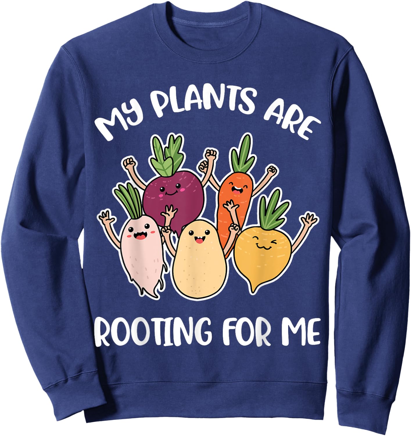 My Plants Are Rooting For Me Sweatshirt - Sweatshirt | Navy
