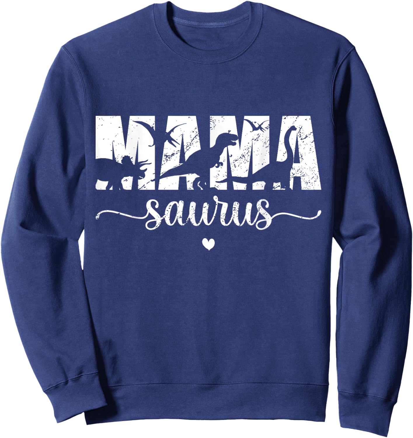 Funny Mama Saurus or T-Rex Mom Dinosaur Dinosaur Sweatshirt - Sweatshirt | Navy