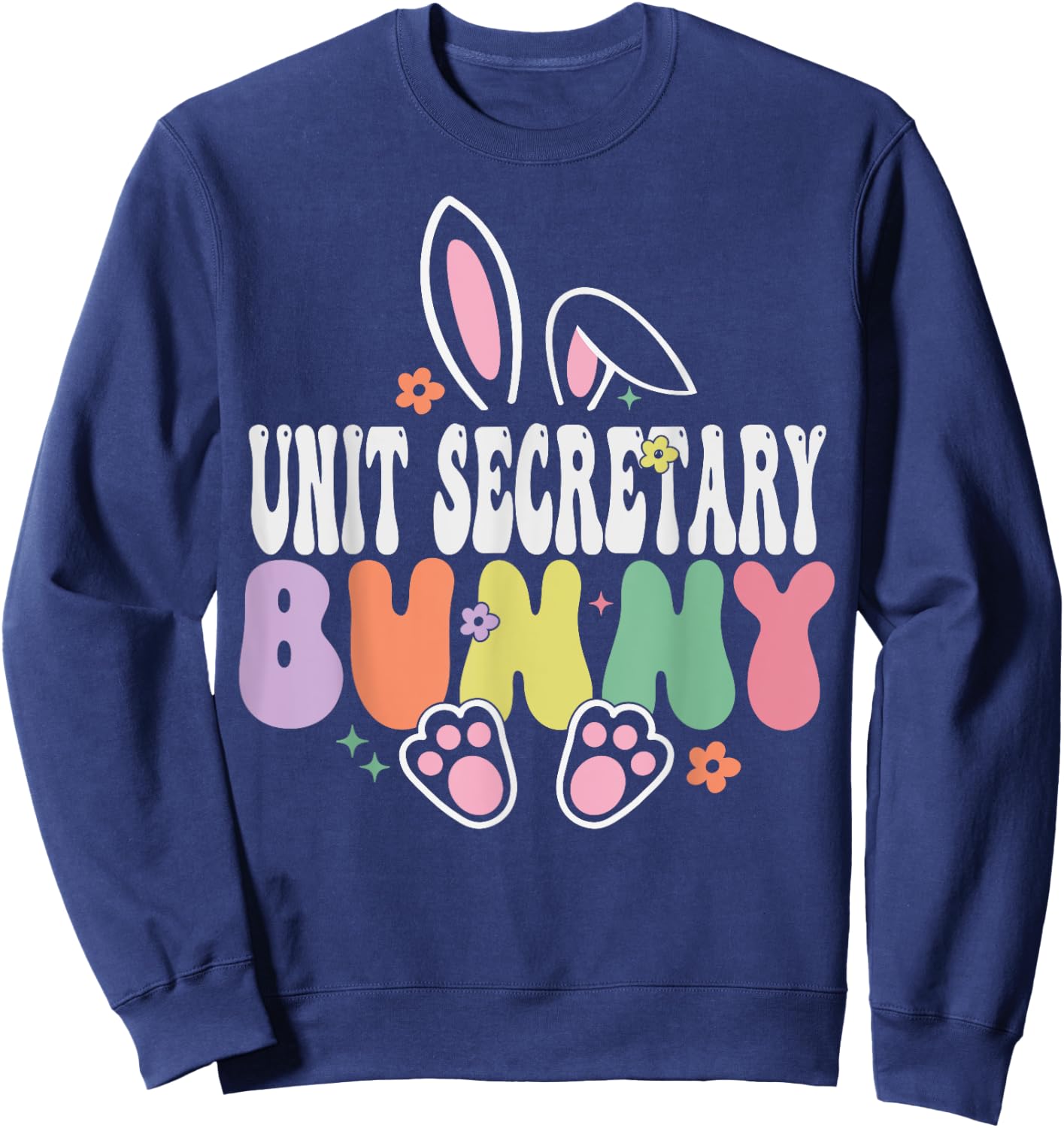 Unit Secretary Bunny Funny Easter Day Groovy Family Matching Sweatshirt - Sweatshirt | Navy