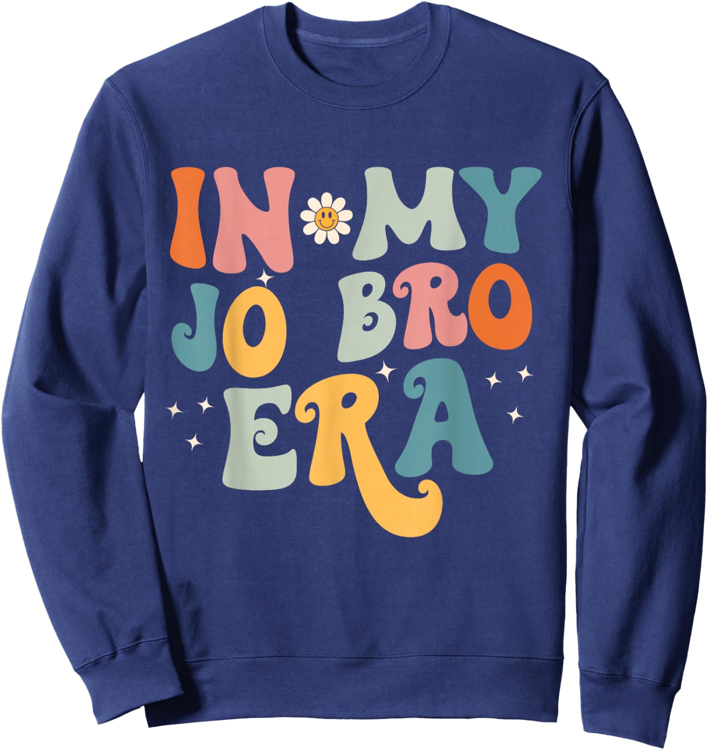 in My JO BRO Era Sweatshirt - Sweatshirt | Navy