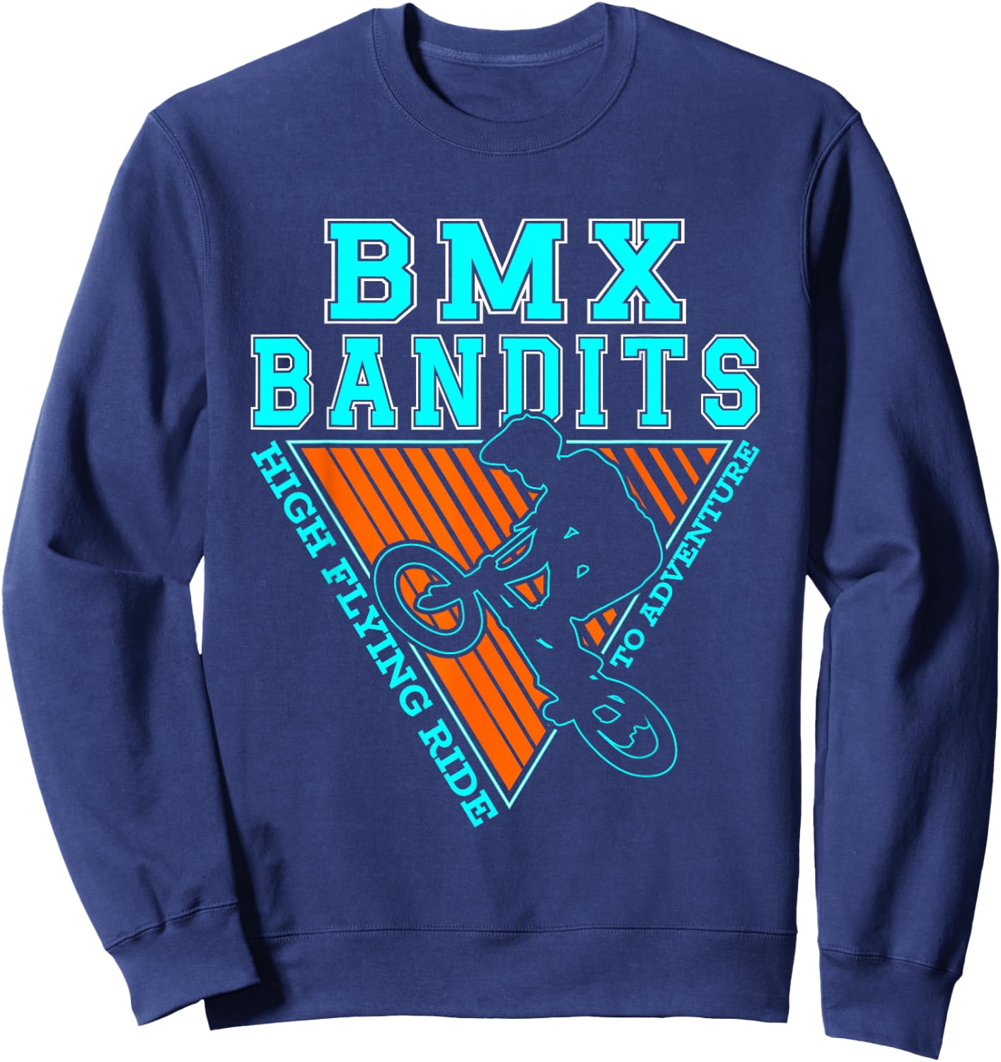 BMX Bandits High Flying Ride To Adventure | Cycling Cyclist Sweatshirt - Sweatshirt | Navy