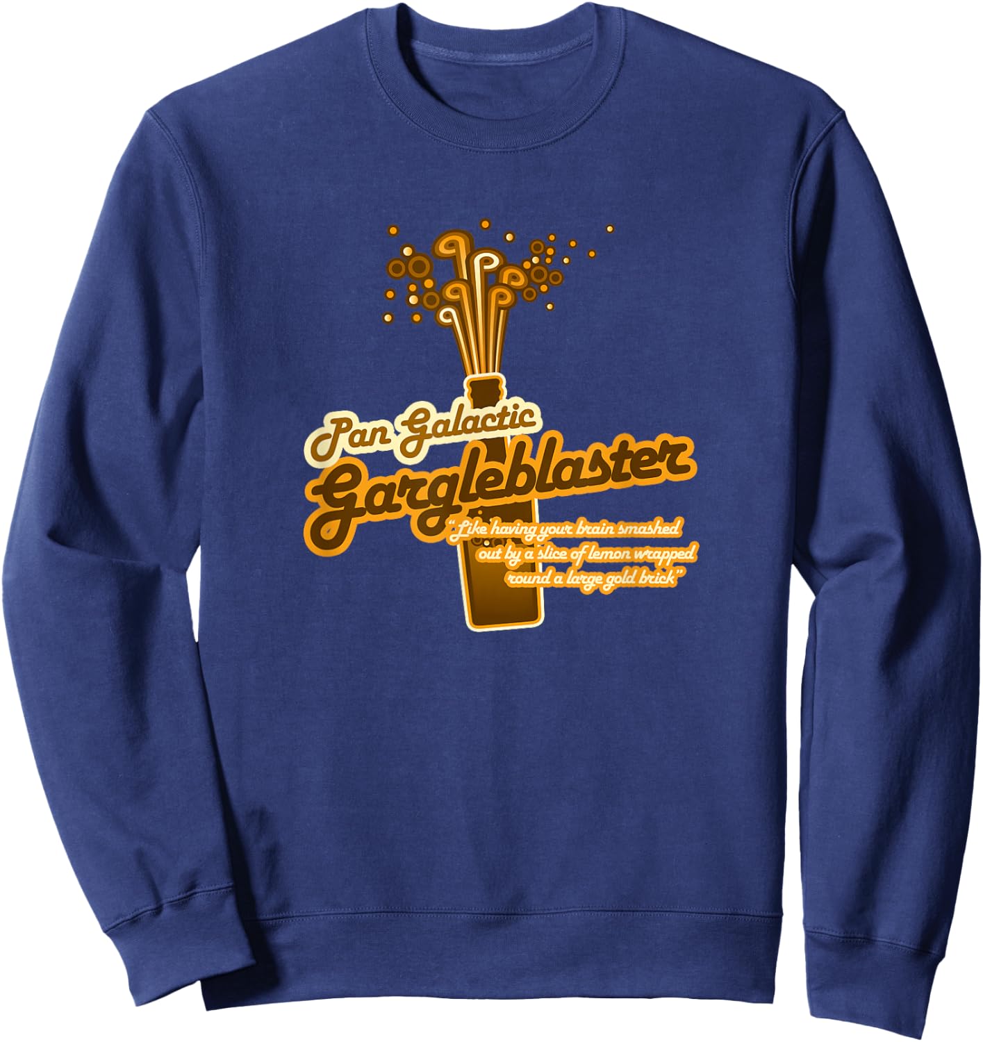 The Pan Galactic Gargle Blaster Sweatshirt - Sweatshirt | Navy