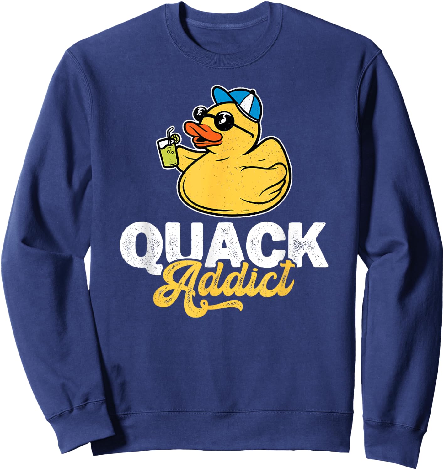 Quack Addict Funny Duck Lover Duck Owner Sweatshirt - Sweatshirt | Navy