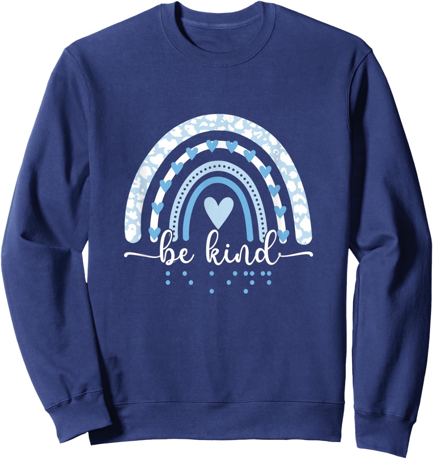 Be Kind Blind Awareness braille Sweatshirt - Sweatshirt | Navy