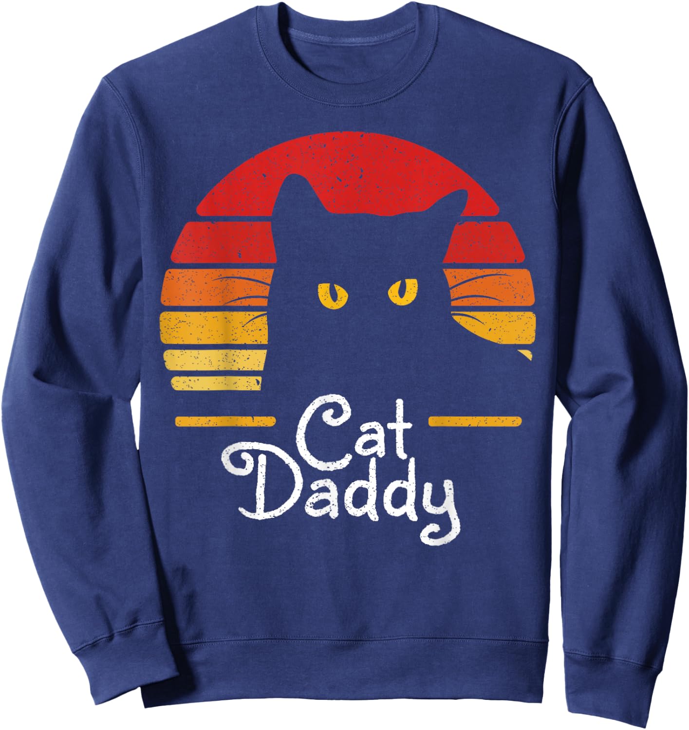 Cat Daddy Retro 70s 80s Black Cat Men Funny Cat Dad Gifts Sweatshirt - Sweatshirt | Navy