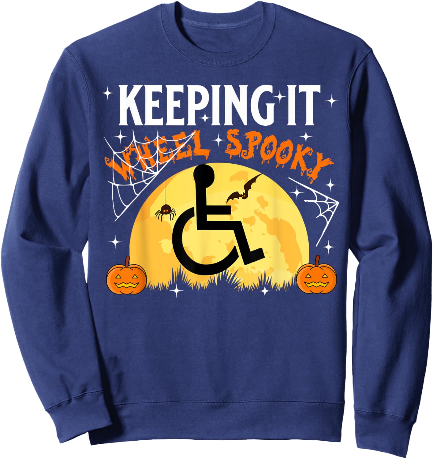 Wheelchair Halloween Disabled Spooky Moon Pumpkin Handicap Sweatshirt - Sweatshirt | Navy