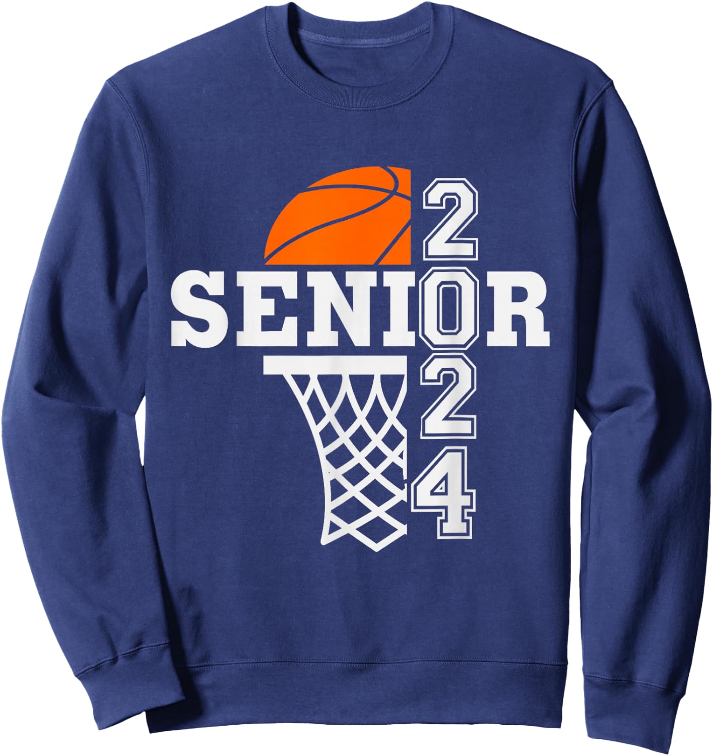 Senior Class of 2024 Basketball Seniors Back to School Sweatshirt - Sweatshirt | Navy