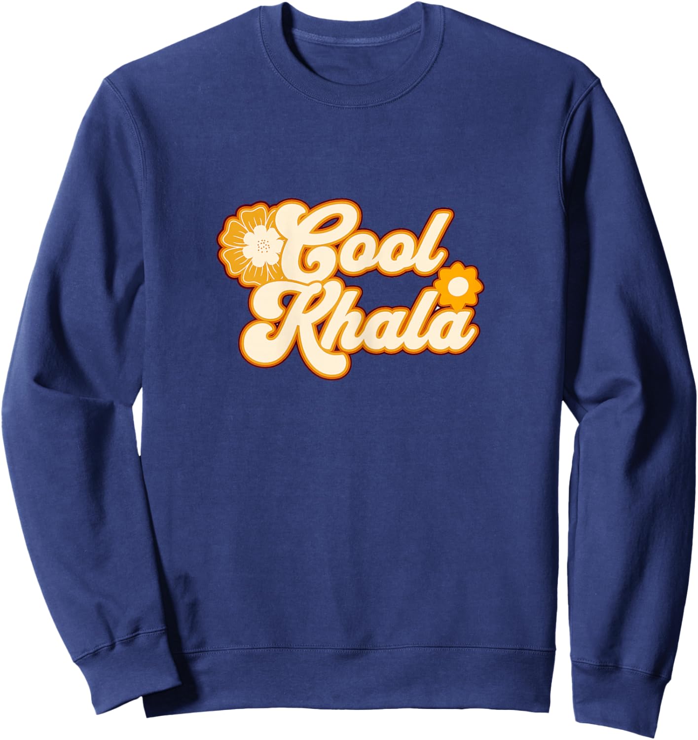 Cool Khala They aren't mine I'm the Khala Sweatshirt - Sweatshirt | Navy