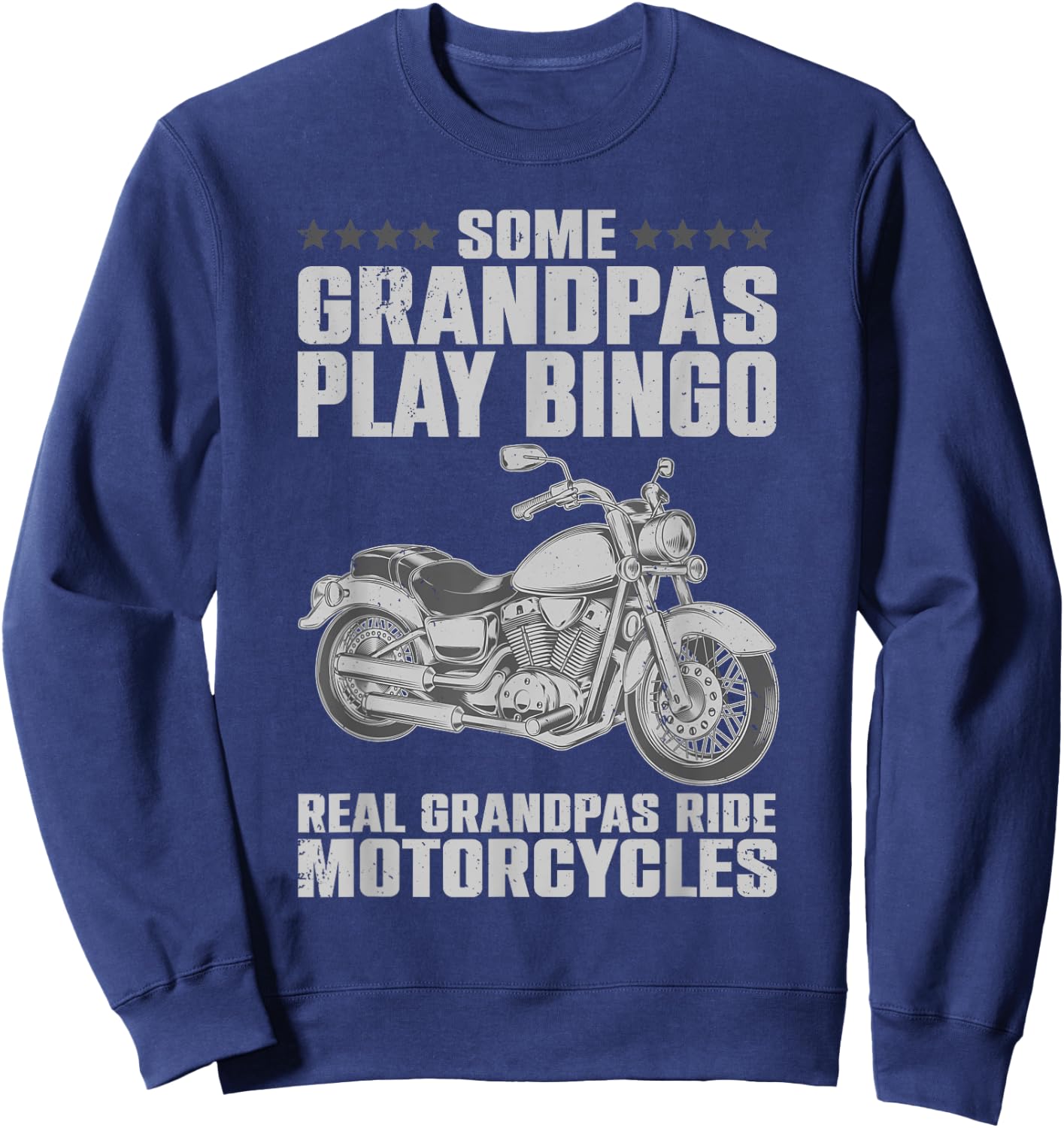 Funny Motorcycle For Grandpa Dad Motorcycle Lovers Riders Sweatshirt - Sweatshirt | Navy