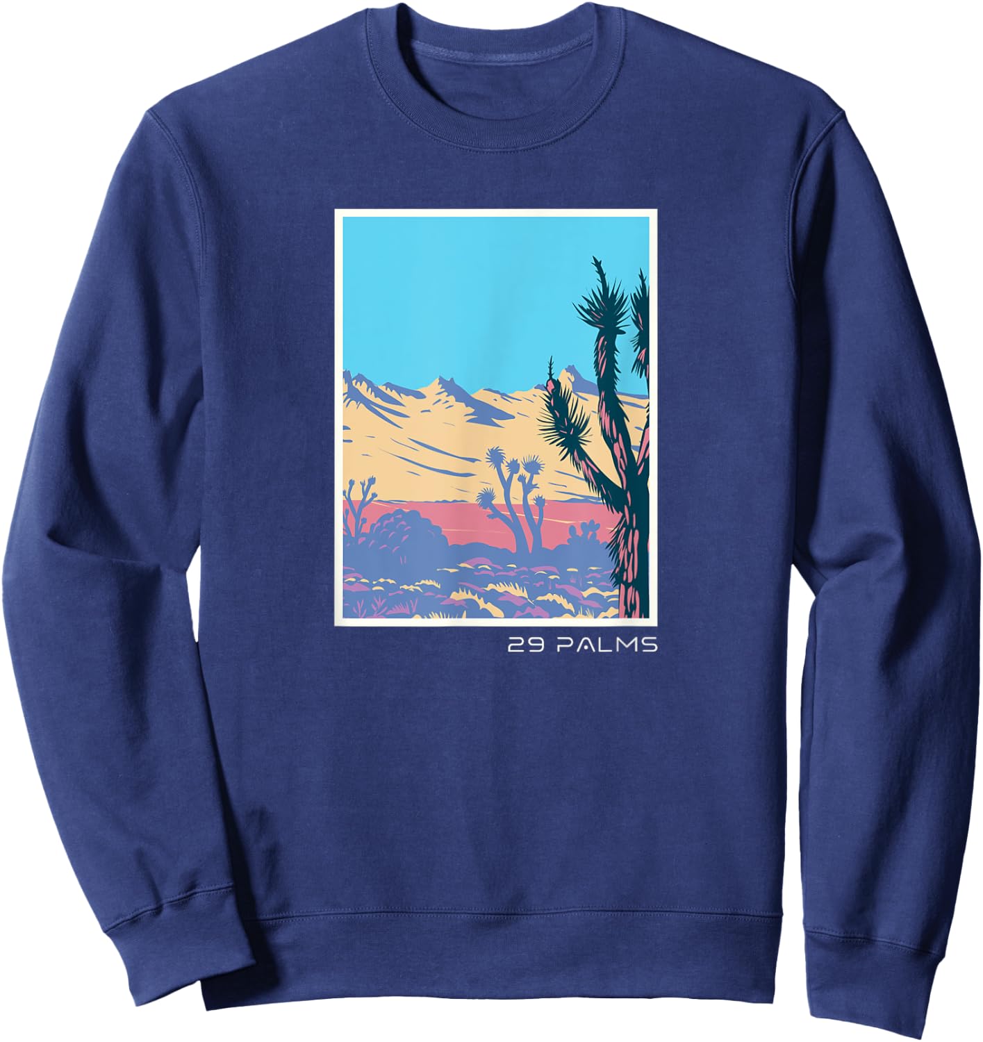 29 Palms Desert City California Sweatshirt - Sweatshirt | Navy