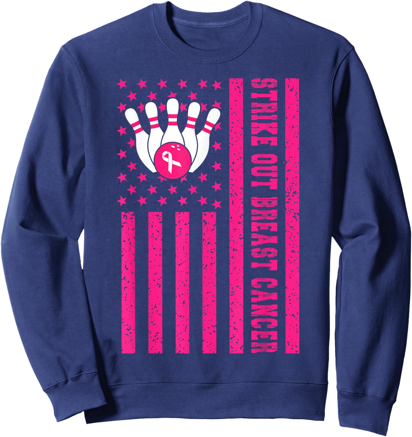 Strike Out Bowling Ribbon USA Flag Breast Cancer Awareness Sweatshirt - Sweatshirt | Navy