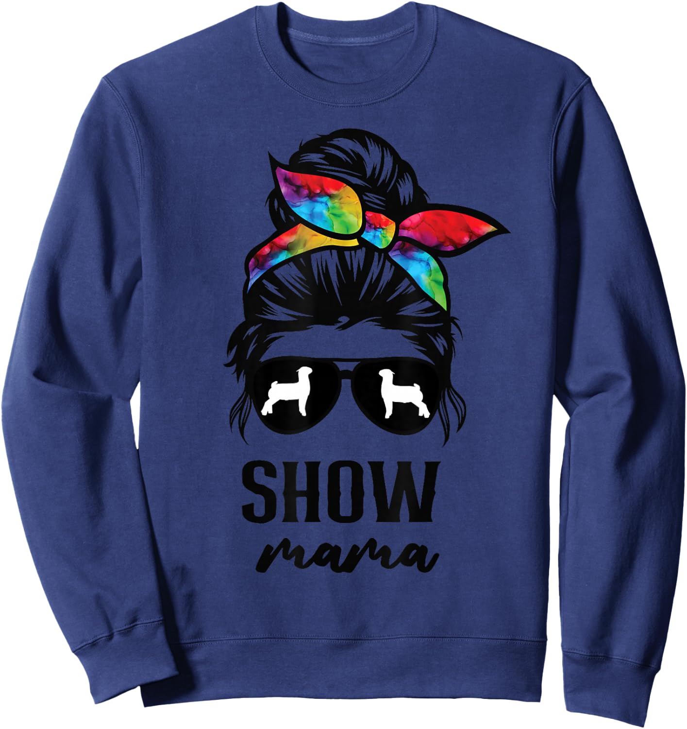 goat show mom goat Boer show mama Sweatshirt - Sweatshirt | Navy