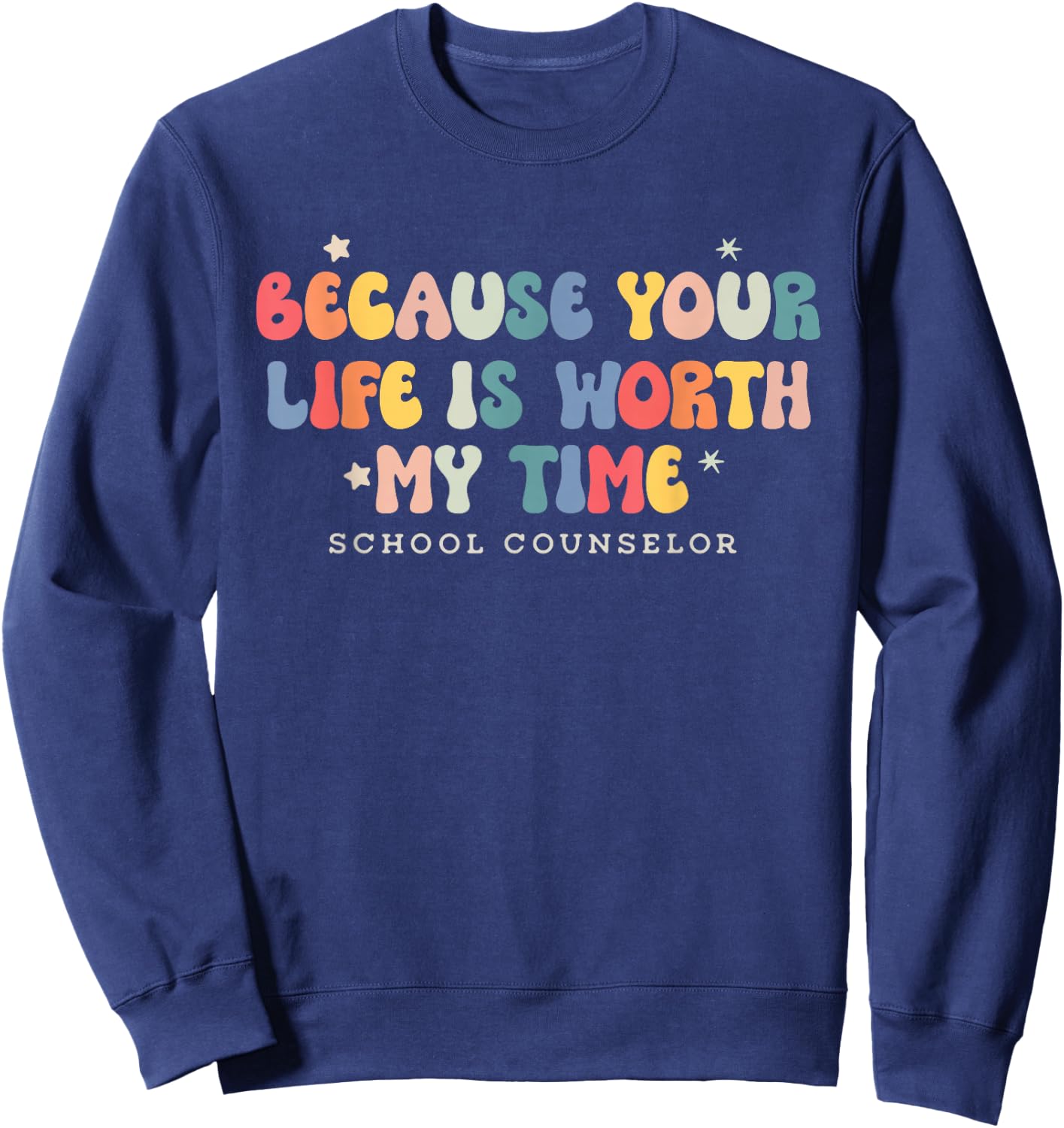 School Counselor Groovy Retro Shirt Funny Cute Women Girls Sweatshirt - Sweatshirt | Navy