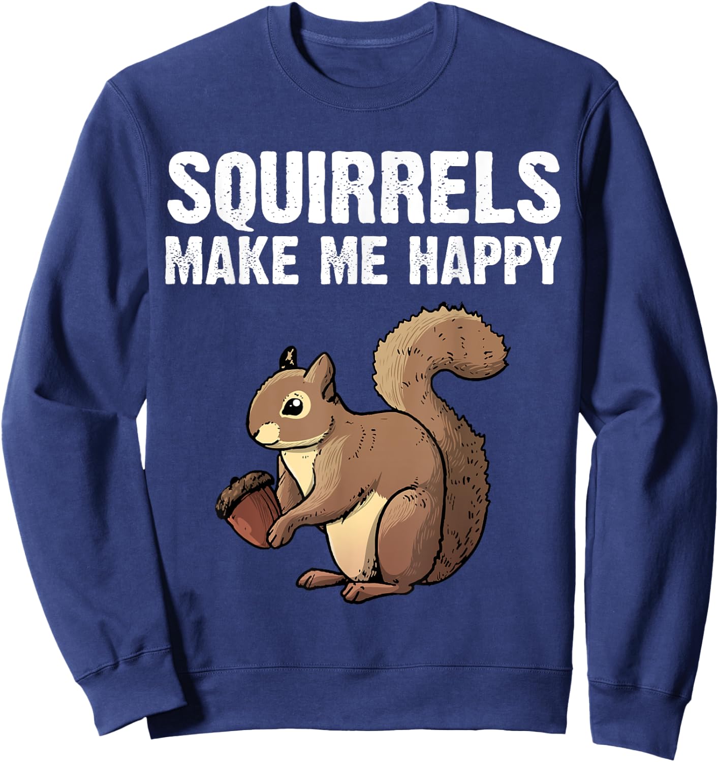 Funny Squirrel Designs Women Kids Chipmunk Lovers Sweatshirt - Sweatshirt | Navy