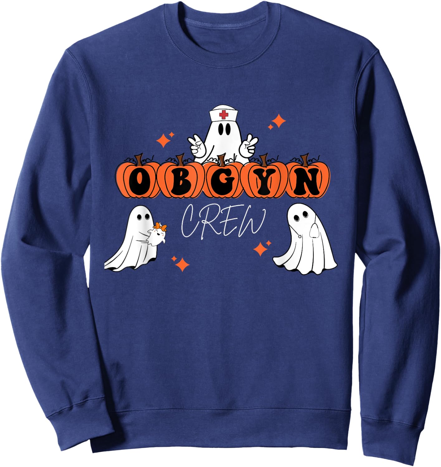 Halloween OBGYN Crew Ghost Obstetrics Nurse Squad Sweatshirt - Sweatshirt | Navy