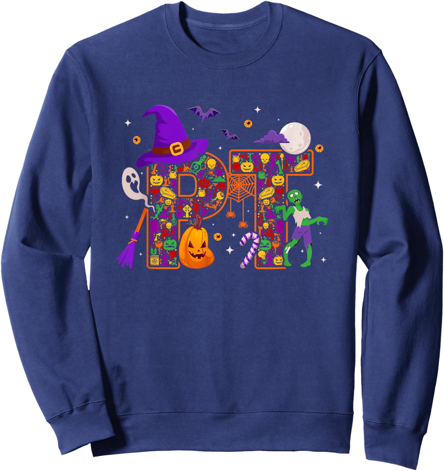Physical Therapist Halloween PT Physical Therapy Assistant Sweatshirt - Sweatshirt | Navy