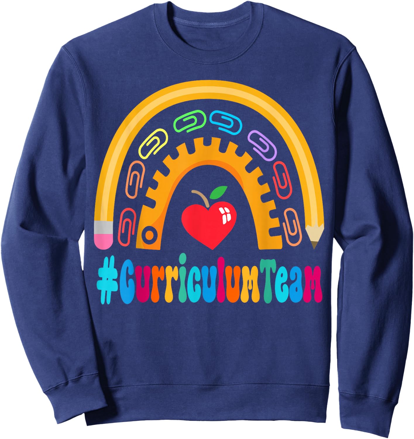 Curriculum Team Appreciation Week Back to School Sweatshirt - Sweatshirt | Navy