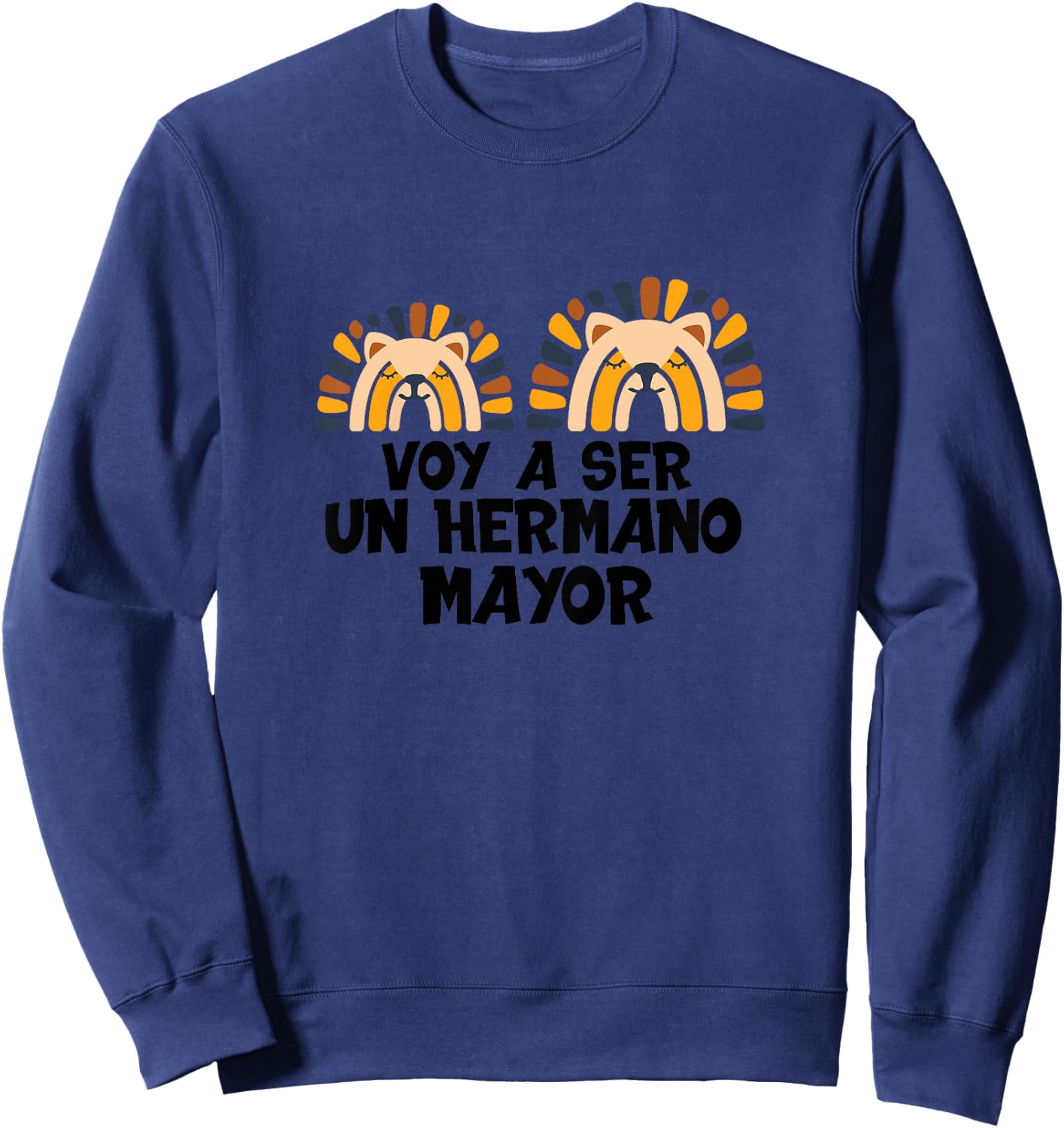 Spanish Voy A Ser Un Hermano Mayor Lion Sweatshirt - Sweatshirt | Navy