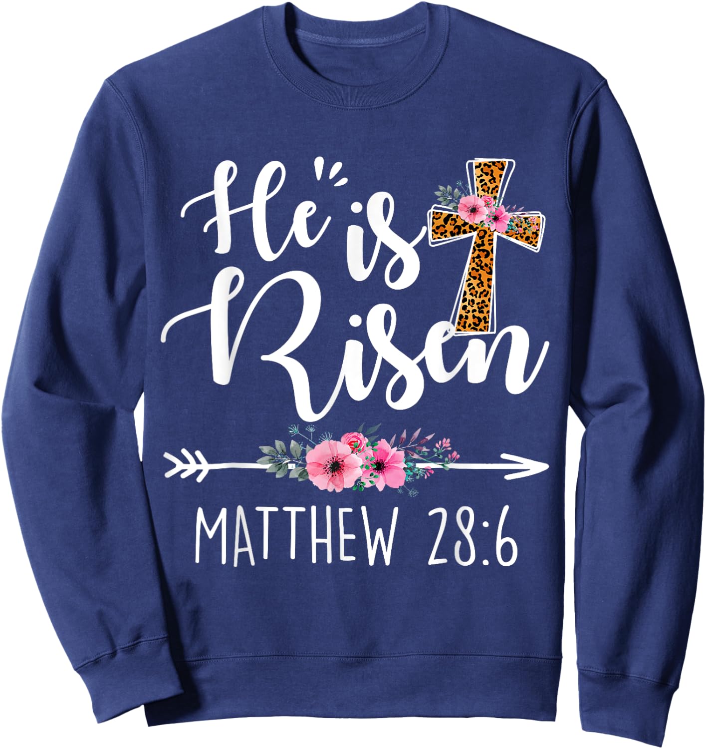 He has Risen Easter Day Jesus Floral Cross Leopard Sweatshirt - Sweatshirt | Navy