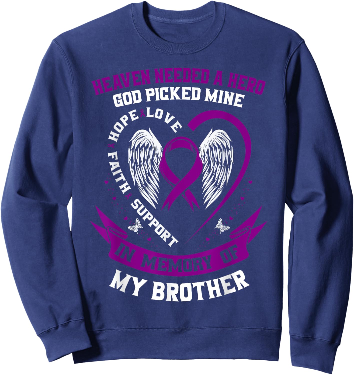 Wear Purple In Memory of Brother Pancreatic Cancer Awareness Sweatshirt - Sweatshirt | Navy