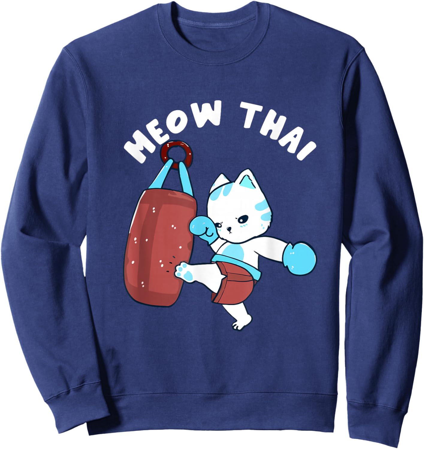 Muay Thai Cat Meow Thai Punching Bag Fighting Sport Sweatshirt - Sweatshirt | Navy