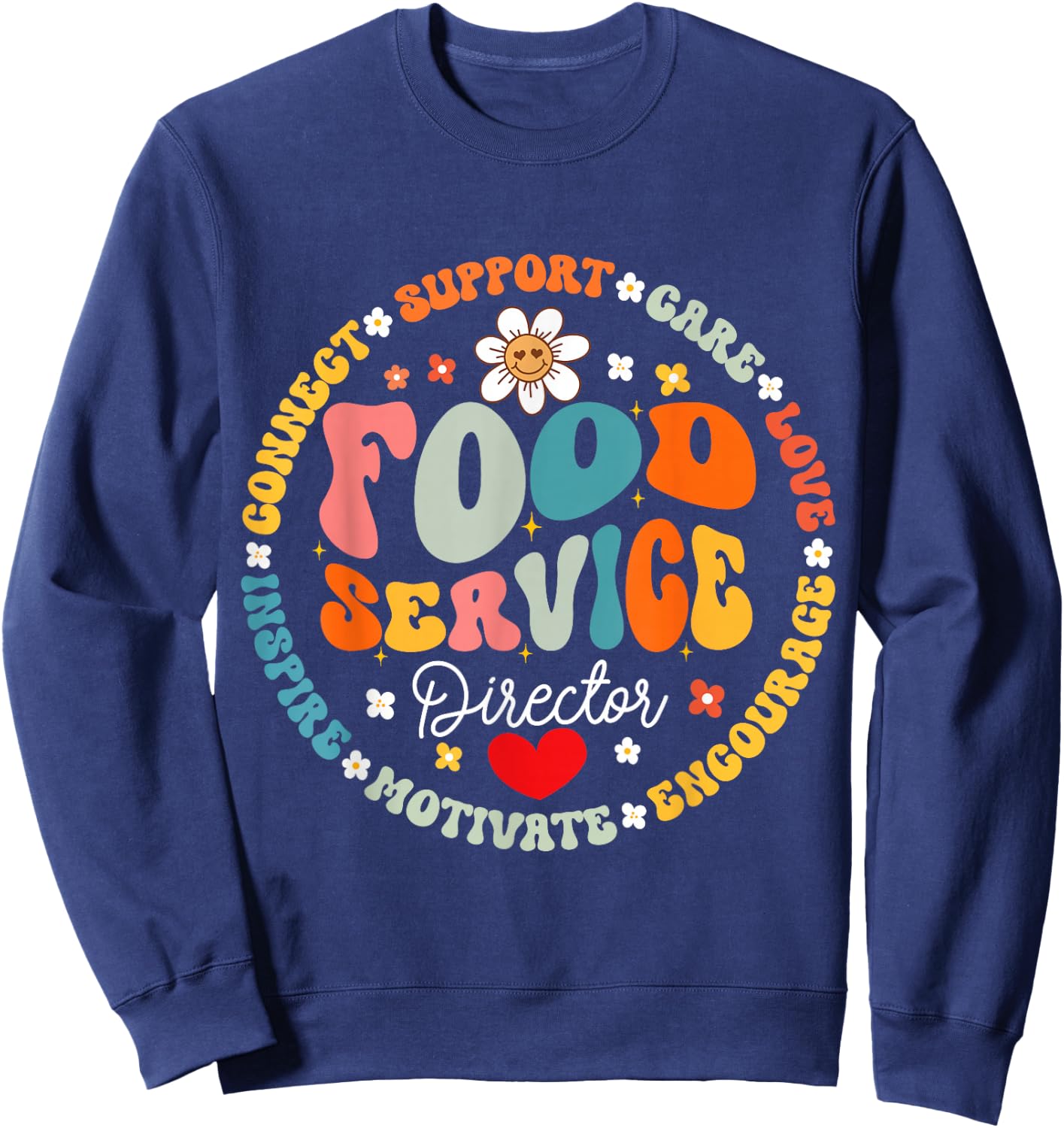 Food Service Director Cafeteria Team Helper School Squad Sweatshirt - Sweatshirt | Navy