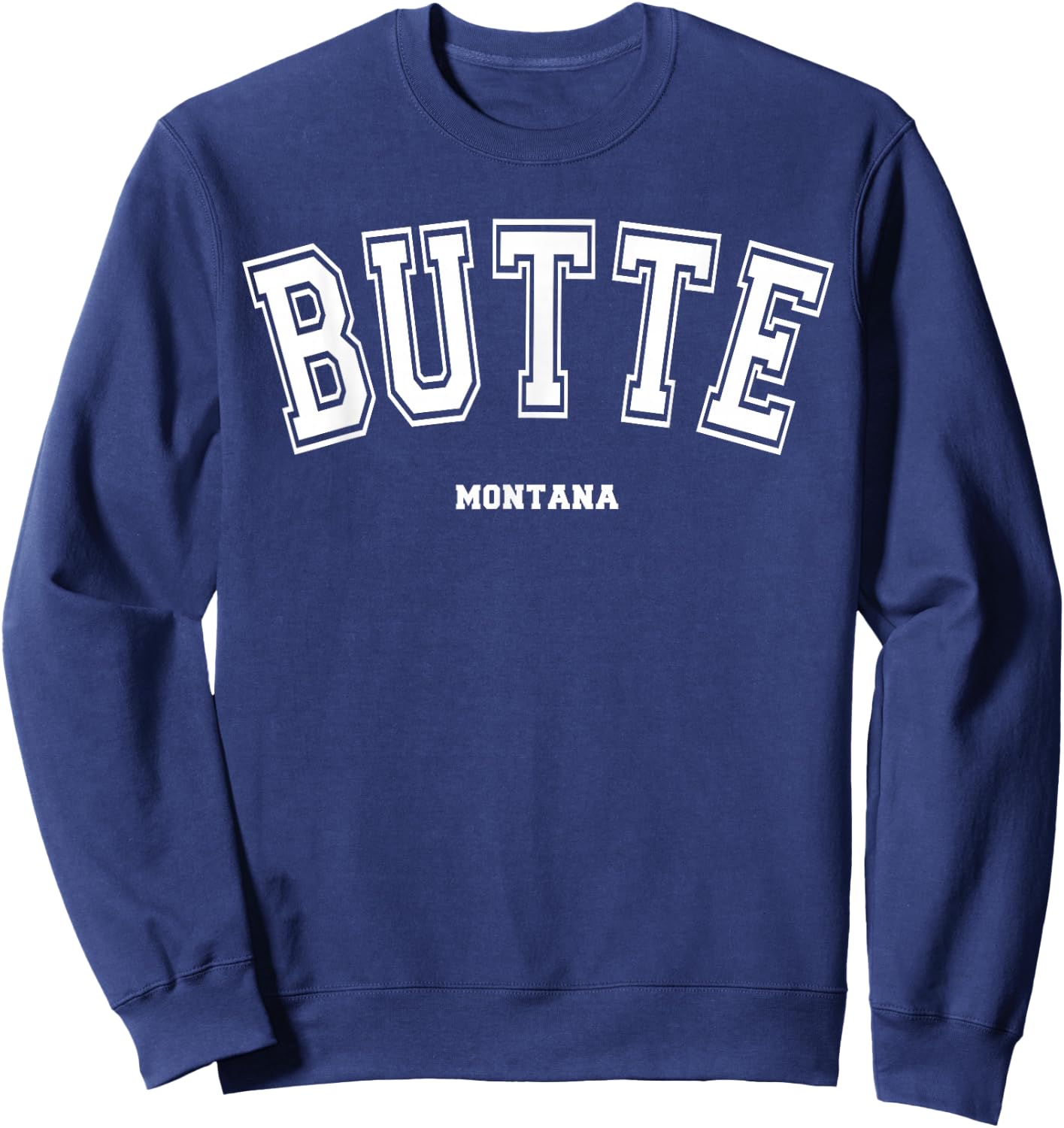 Butte Montana Sweatshirt - Sweatshirt | Navy