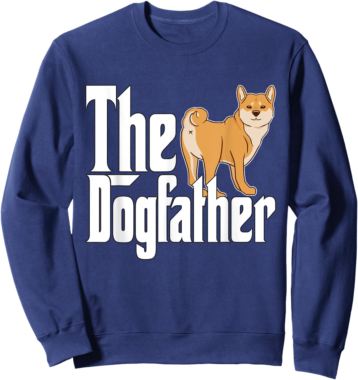 Shiba Inu Dog Dad Dogfather Dogs Daddy Father Women Sweatshirt - Sweatshirt | Navy
