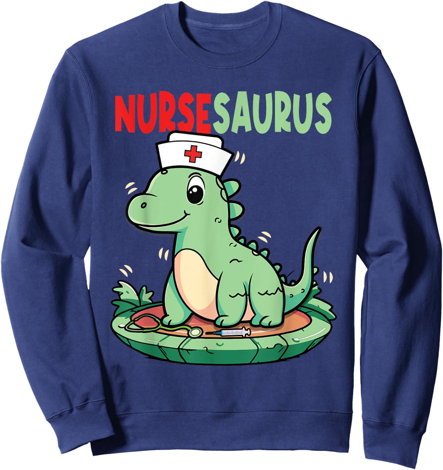 Nursesaurus Nurse T-Rex Dinosaur Nurses Sweatshirt - Sweatshirt | Navy