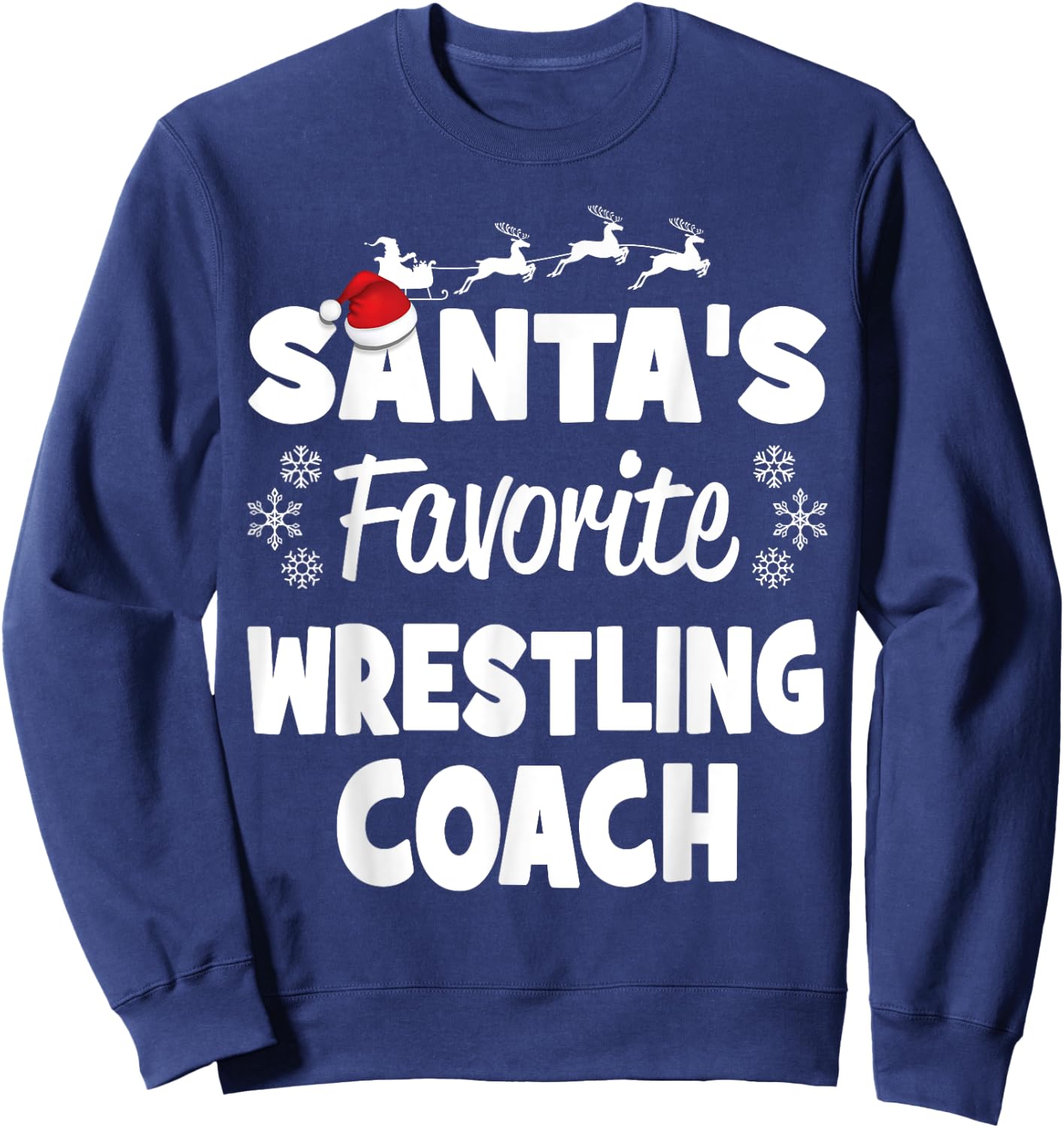 Santa's Favorite Wrestling Coach Funny Christmas Matching Sweatshirt - Sweatshirt | Navy