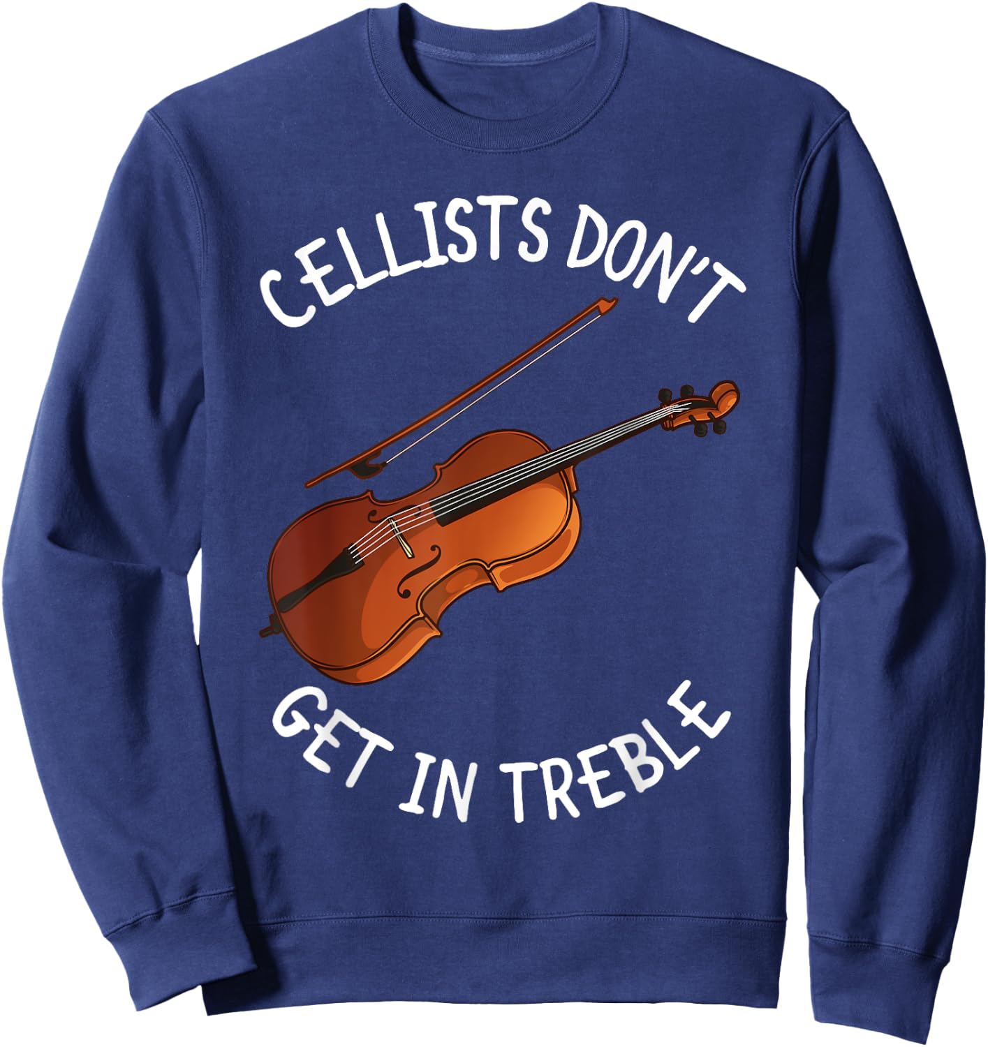 Best Cello Art Women Music Lover Musician Cellist Sweatshirt - Sweatshirt | Navy