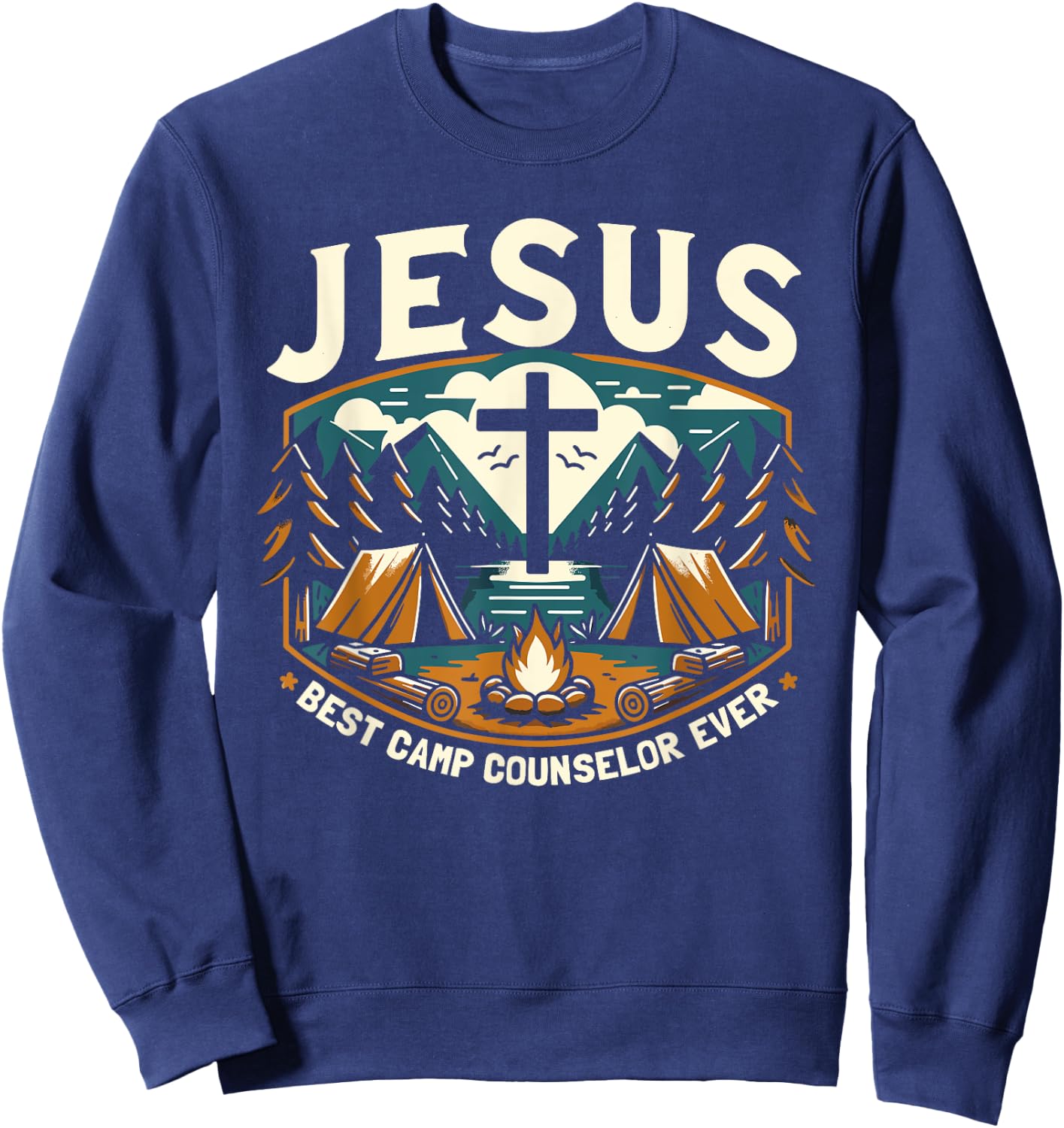 Jesus Best Camp Counselor Ever Church Camp Sweatshirt - Sweatshirt | Navy