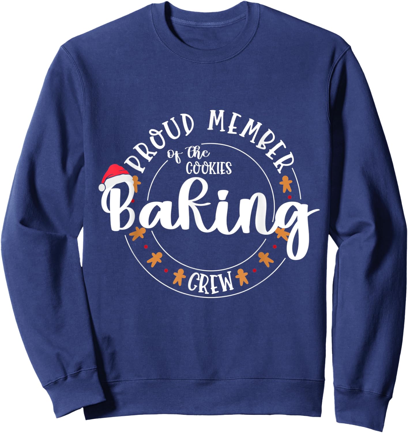 Proud Member of the Cookies Baking Crew Matching Outfit Sweatshirt - Sweatshirt | Navy