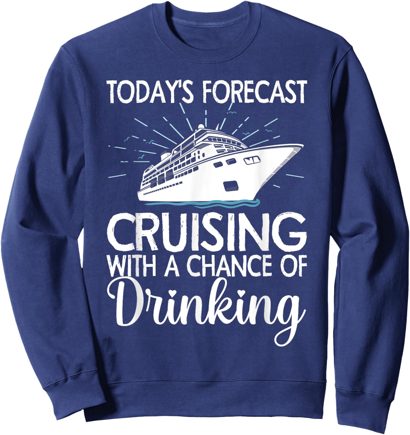 Cool Cruising Women Family Cruise Vacation Lover Sweatshirt - Sweatshirt | Navy