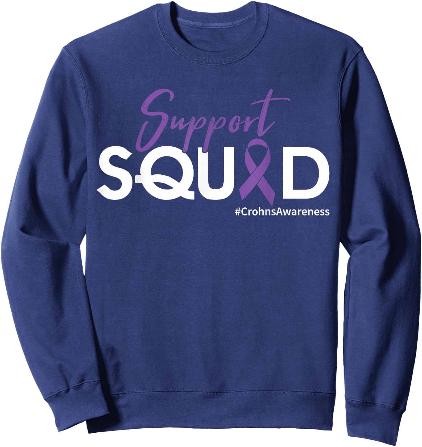 Support Squad - Crohn's Disease Sweatshirt - Sweatshirt | Navy