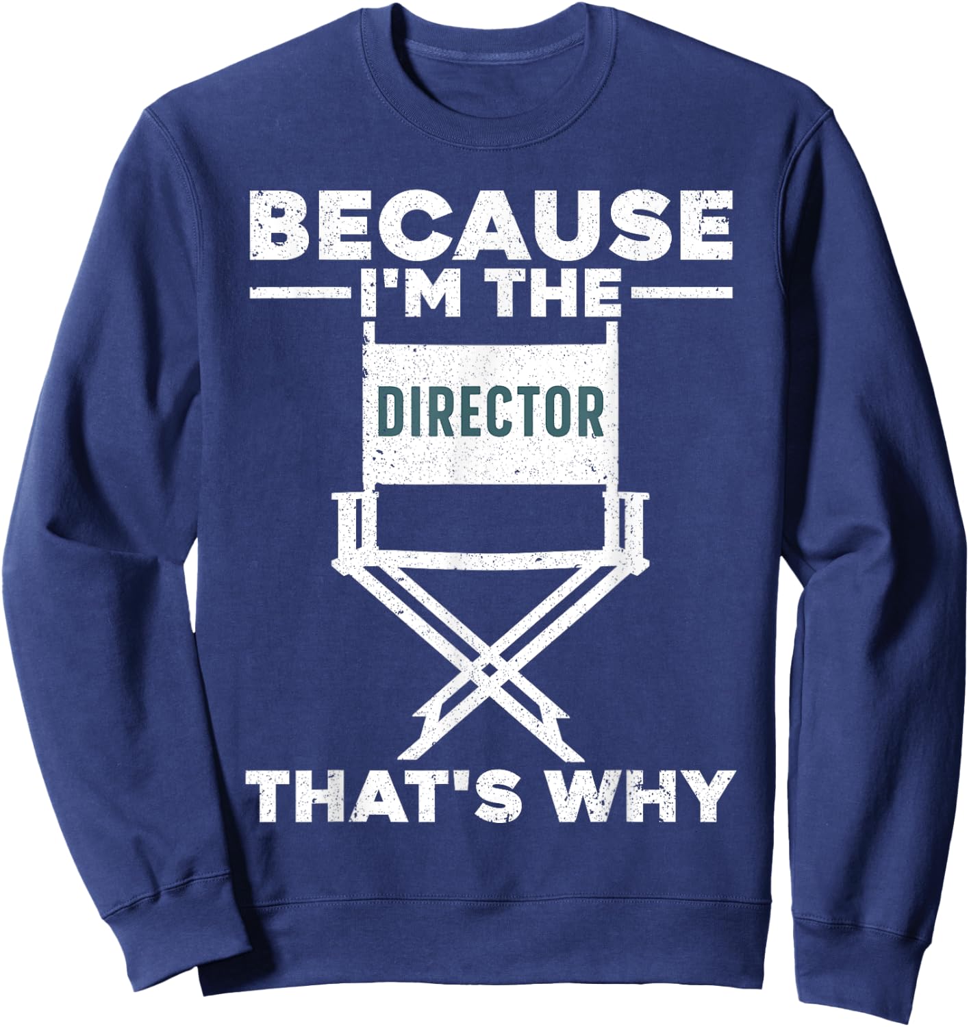 Funny Movie Director Women Filmmaker Film Producer Sweatshirt - Sweatshirt | Navy